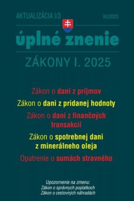 Aktualizácia 2025 I/3 - daňové a účtovné zákony