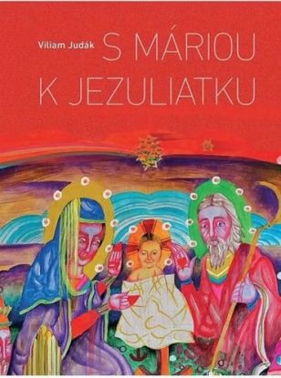 S Máriou k Jezuliatku