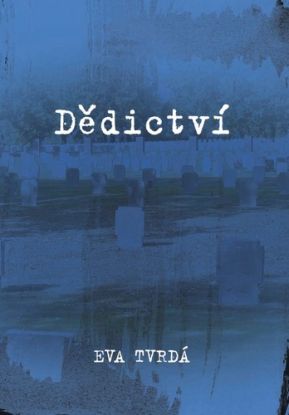 Dědictví, 3. vydání