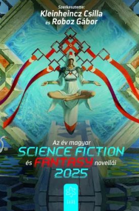 Az év magyar science fiction és fantasynovellái 2025