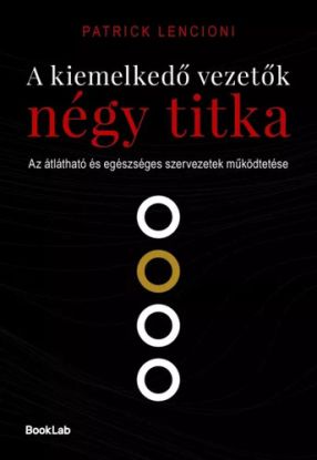 A kiemelkedő vezetők négy titka