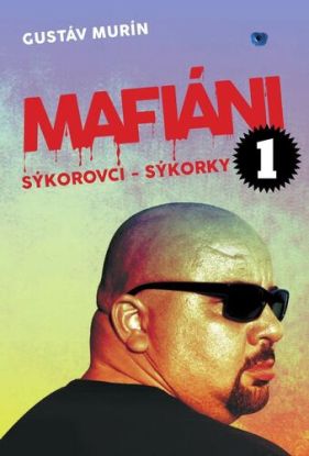 Mafiáni 1: Sýkorovci - Sýkorky