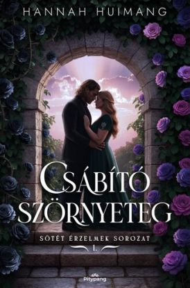 Csábító szörnyeteg (Sötét érzelmek 1.)