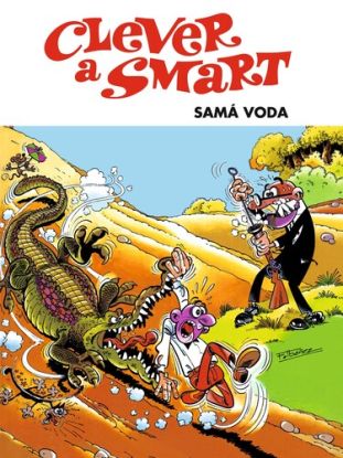 Clever a Smart: Samá voda