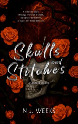 Skulls and Stitches - Csontok és Hegek - (Különleges kiadás)