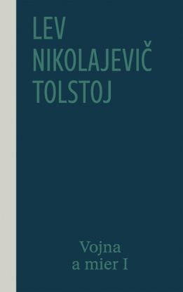 Vojna a mier I (1. a 2. zväzok), 2. vydanie