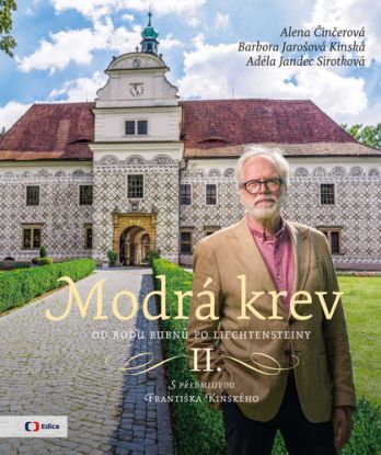 Modrá krev II.: Od rodu Bubnů po Liechtensteiny