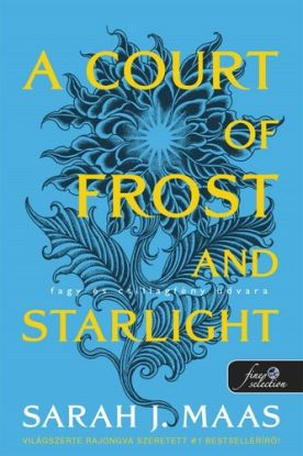 Tüskék és rózsák udvara 4: A Court of Frost and Starlight – Fagy és csillagfény udvara
