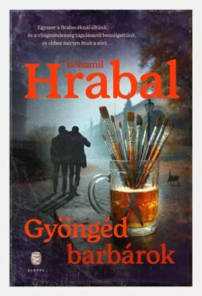 Gyöngéd barbárok