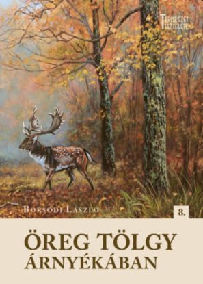 Öreg tölgy árnyékában
