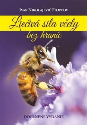 Liečivá sila včely bez hraníc, 2.vydanie
