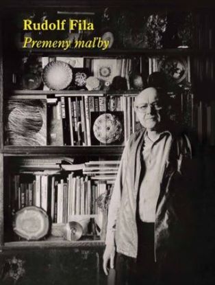 Rudolf Fila: Premeny maľby