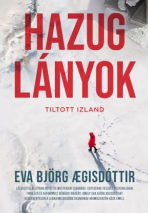 Tiltott Izland 2: Hazug lányok
