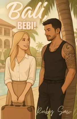 Bali, ?Bébi!