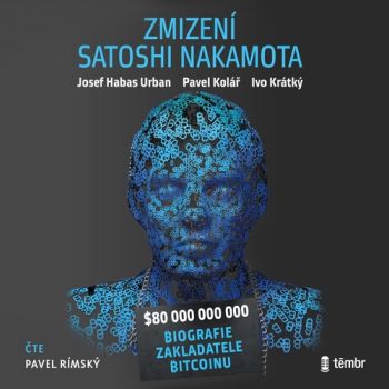 Zmizení Satoshi Nakamota