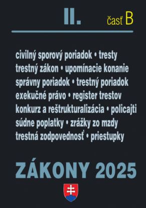 Zákony II. B / 2025 - Trestné právo, súdne spory a exekúcie