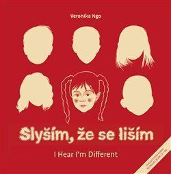 Slyším, že se liším/ I Hear I am Different