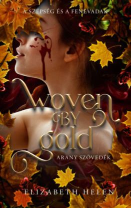 Woven by Gold - Arany szövedék - (Különleges kiadás)