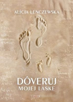 Dôveruj mojej láske