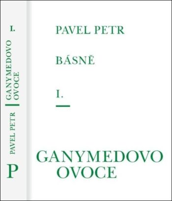 Básně I.: Ganymedovo ovoce
