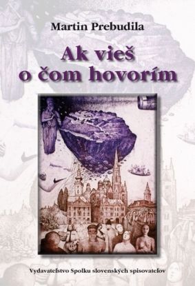Ak vieš o čom hovorím