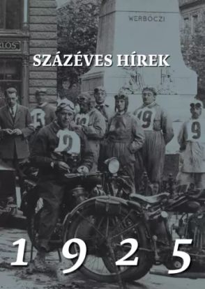 Százéves hírek