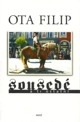 Sousedé a ti ostatní