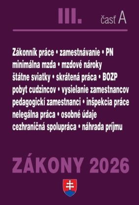 Zákony III./A 2026 - Pracovnoprávne vzťahy a zamestnávanie