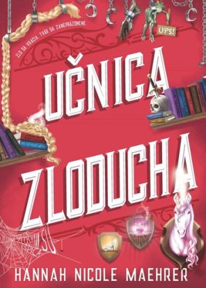 Asistentka Zloducha 2: Učnica Zloducha