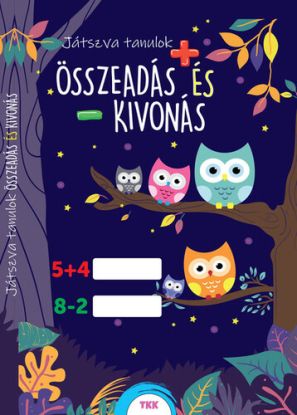 Játszva tanulok! - Összeadás és kivonás