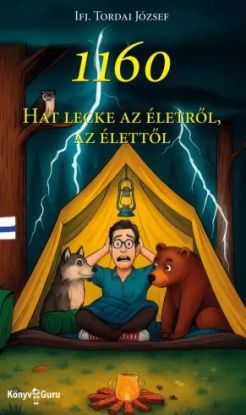 1160 – Hat lecke az életről, az élettől
