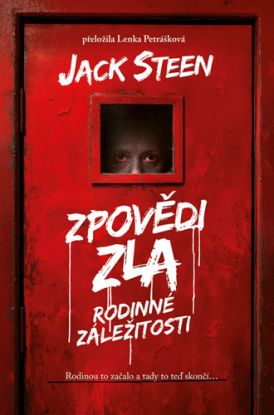 Zpovědi zla: Rodinné záležitosti