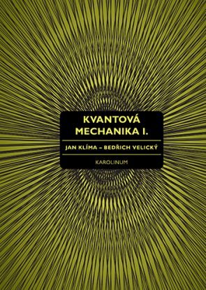 Kvantová mechanika I.