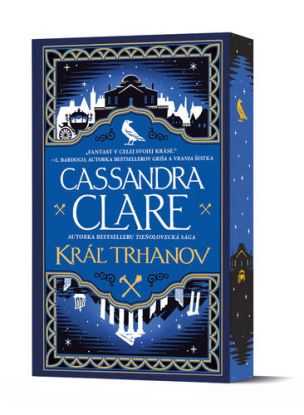 Kráľ trhanov. Kroniky Castellánie 2