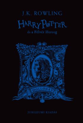 Harry Potter és a Félvér Herceg - Hollóhátas - Különleges kiadás