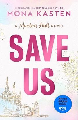 Save Us - Maxton Hall 3