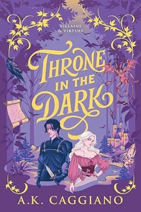 Throne in the Dark - Villains and Virtues 1