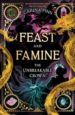 The Unbreakable Crown - Feast and Famine 2