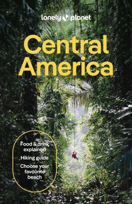 Lonely Planet Central America, 11th edition