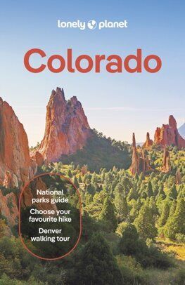 Lonely Planet Colorado, 5th edition