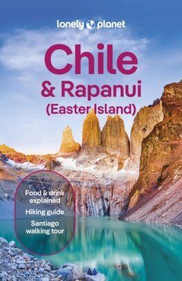Lonely Planet Chile & Rapa Nui (Easter Island), 13th edition