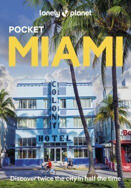 Lonely Planet Pocket Miami, 3rd edition
