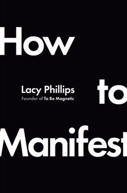 How to Manifest