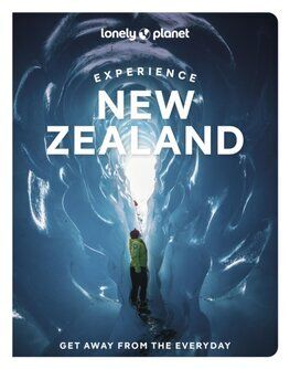 Lonely Planet Experience New Zealand, 2nd edition