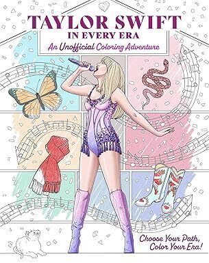 Taylor Swift in Every Era: An Unofficial Coloring Adventure