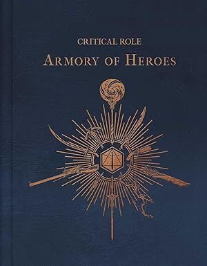Critical Role: The Armory of Heroes