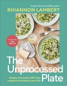 The Unprocessed Plate