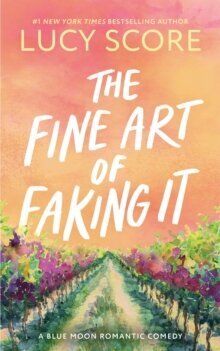 The Fine Art of Faking It - Blue Moon 6