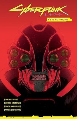Cyberpunk 2077: Psycho Squad