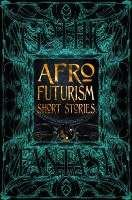 Afrofuturism Short Stories